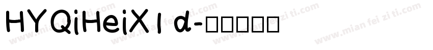 HYQiHeiX1 d字体转换